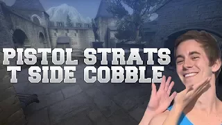 Pistol Round Strats - T Side Cobblestone