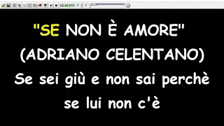 Adriano Celentano - Se non e amore  (Karaoke  Devocalizzata)