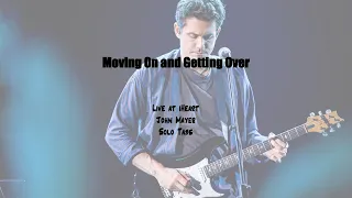 Transcription: Moving On and Getting Over - John Mayer Live at iHeart Radio Theater