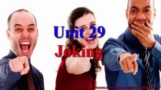 Learn English via Listening Level 2 Unit 29 Joking