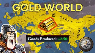 EU4 But Every Single Province Produces Gold (and lots of it)