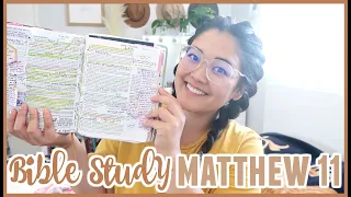 Bible Study With Me // Matthew 11