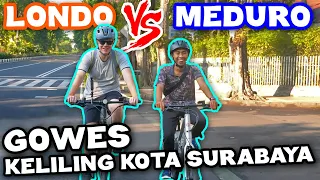 BALAPAN GOWES KELILING SURABAYA! Lawan Teman Kampung Masa Kecilku !!