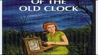 The Secret of the Old Clock Nancy Drew #1