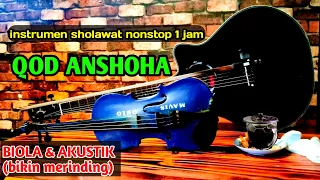 instrumen sholawat nonstop - qod anshoha | biola akustik (bikin merinding)