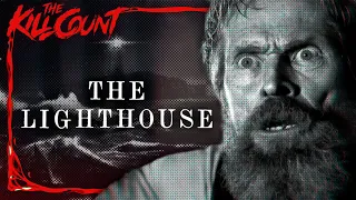 The Lighthouse (2019) KILL COUNT