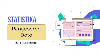 Kelas VIII - Ukuran Penyebaran Data