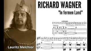 "In fernem Land" Lohengrin, Wagner - Lauritz Melchior (with score!)