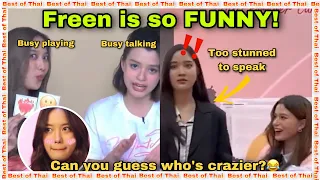 Freen as a COMEDIAN | How Crazy and Funny She Really is? | More Than Our Expectations