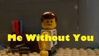 Lego - TobyMac - Me Without You