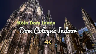 4K 60 - Dom Cologne Indoor Kölner Dom von Innen Innenansicht Cathedral - Ausführliche Ansicht