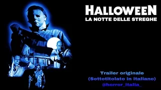 HALLOWEEN - LA NOTTE DELLE STREGHE (Trailer + Sottotitoli in Italiano)