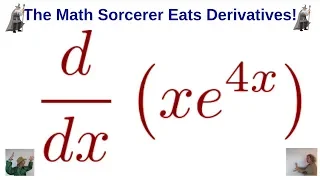 Larson Calculus 5.4 #40: Derivative of y = xe^(4x) with the Product Rule