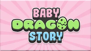 Baby Dragon Story🐲 Extended Trailer