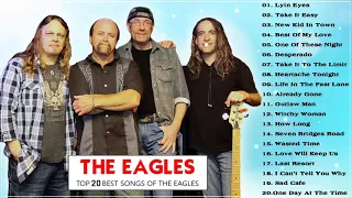 The Eagles Greatest Hits Full Album | Best Songs Of The Eagles Playlist