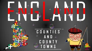 United Kingdom – England Counties and County towns (Part 2 of 2)