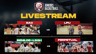 NCAA Season 98 | EAC vs. LPU; Benilde-LSGH vs. Perpetual (Jrs. Basketball) | LIVESTREAM