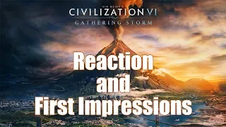 Civilization 6: First Impressions - Gathering Storm Expansion