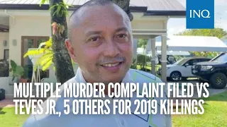 Multiple murder complaint filed vs Teves Jr., 5 others for 2019 killings in Negros Oriental