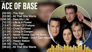 Ace Of Base Greatest Hits Full Album - Ace Of Base Collection Of All Time