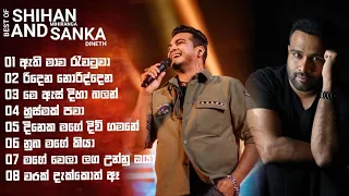 BEST OF SHIHAN MIHIRANGA AND SANKA DINETH Songs collection Heart touching songs 🍃💐💞