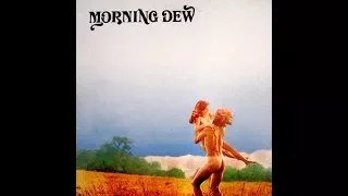 Morning Dew - Morning Dew 1967 FULL VINYL ALBUM (psychedelic rock)