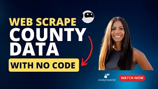 How to Web Scrape County Data Using No Code with Browse AI