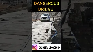 Dangerous Bridges of Spiti Valley #shorts #spiti