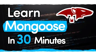 Mongoose Crash Course - Beginner Through Advanced