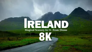 Ireland - True 8K Video UltraHD HDR - 240 FPS