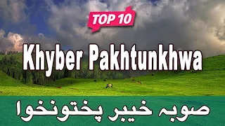 Top 10 Places to Visit in KPK | Pakistan - Urdu/Hindi