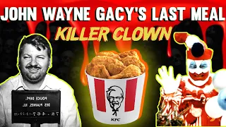 Recreating Serial Killer John Wayne Gacy’s Last Meal of KFC on Death Row