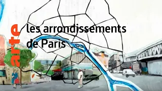 les arrondissements de Paris - Karambolage - ARTE