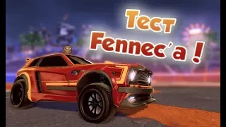 Тест НОВОЙ Машины Fennec! | Rocket League