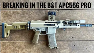 Breaking in- B&T APC556 pro