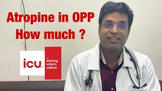 How much atropine should be given in Organophosphorus poisoning (OPP)