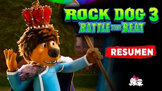 Rock Dog 3 Perreando por un sueño / Battle the Beat / Rockeando juntos / Resumen CosiPelis
