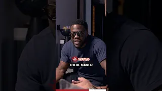 Kevin Hart don't want to be around naked people