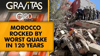 Gravitas: Morocco Rocked By Powerful Earthquake; Over 800 Killed | 'Earth Shook For 20 Seconds'