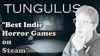 Tungulus | "Best Indie Horror Games On Steam" | Jonees