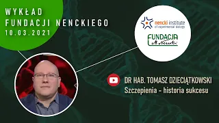 Tomasz Dzieciątkowski - „Szczepienia - historia sukcesu”