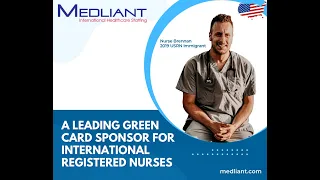 Medliant, A Leading Green Card Visa Sponsor, For International Registered Nurses