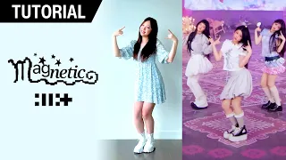 ILLIT(아일릿) 'Magnetic' Dance Tutorial (Mirrored & Explained) | Jing Huang