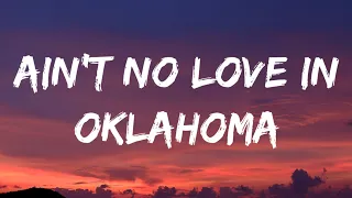 Luke Combs – Ain’t No Love In Oklahoma [Lyrics] (From Twisters: The Album)