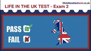 🇬🇧 Life in the UK Test - EXAM 2 - UPDATED 2023 - British Citizenship practice tests 🇬🇧