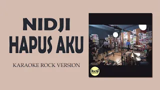 Nidji - Hapus Aku Karaoke Rock Version || iRocK Music