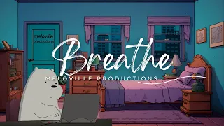 Breathe 🍀🍃 Lofi Deep Focus 🌳 Study/Calm/work/Heal 💻✨ [ Lofi Hip Hop - Lofi Chill ]