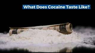 What Does Cocaine Taste Like?