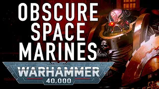 40 Facts and Lore on Obscure Space Marine Chapters in Warhammer 40K v