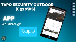 TP-Link Tapo Security Camera Outdoor Wired (C320WS) App Walk through